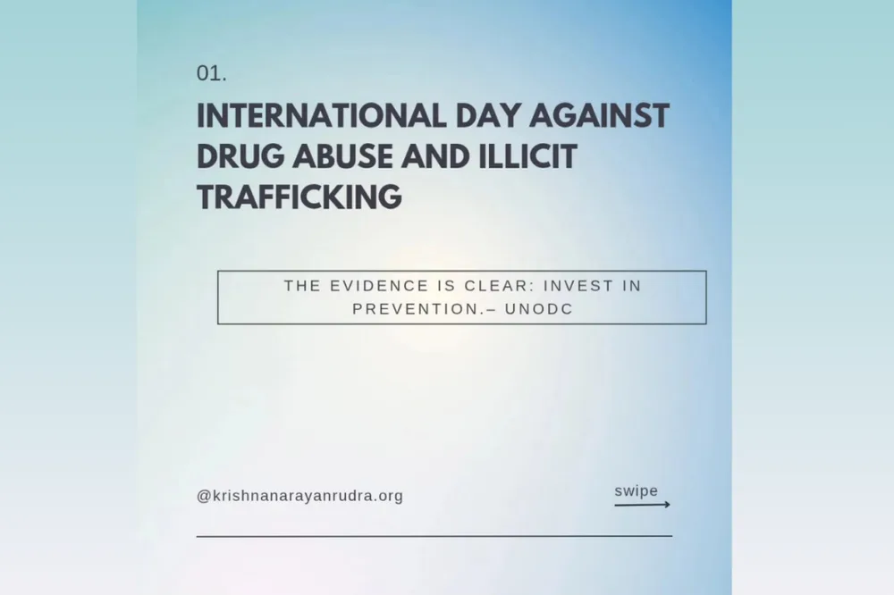 International Day Against Drug Abuse and Illicit Trafficking